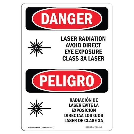 OSHA Danger, Laser Radiation Eye Class 3a Bilingual, 14in X 10in Rigid Plastic